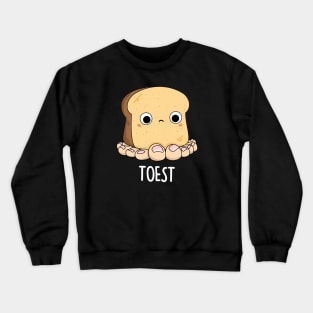 Toest Cute Toast Pun Crewneck Sweatshirt